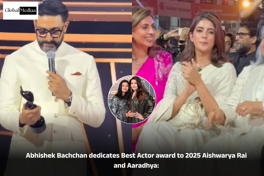 Abhishek Bachchan શ્રેષ્ઠ અભિનેતાનો એવોર્ડ 2025 ઐશ્વર્યા રાય અને આરાધ્યાને સમર્પિત કર્યો: