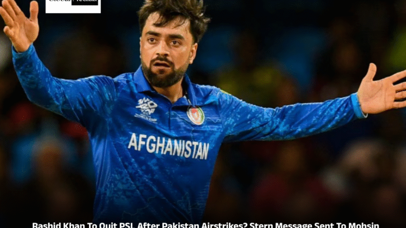 Rashid Khan To Quit PSL After Pakistan Airstrikes? Stern Message Sent To Mohsin Naqvi
