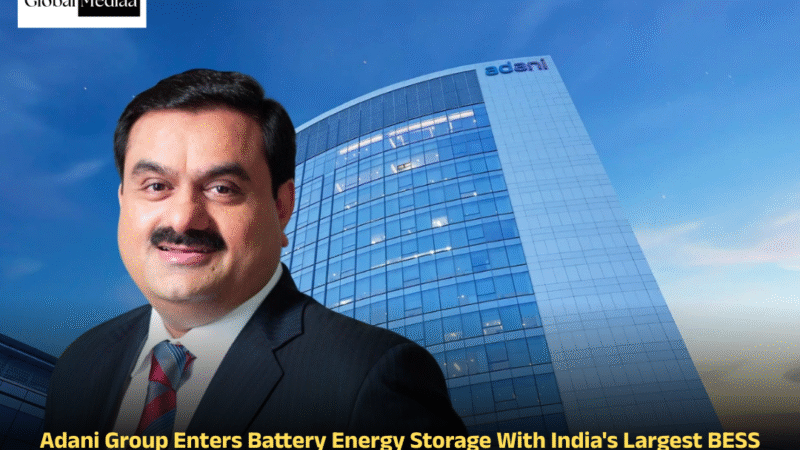 Adani Group Enters Battery Energy Storage With India’s Largest BESS Project