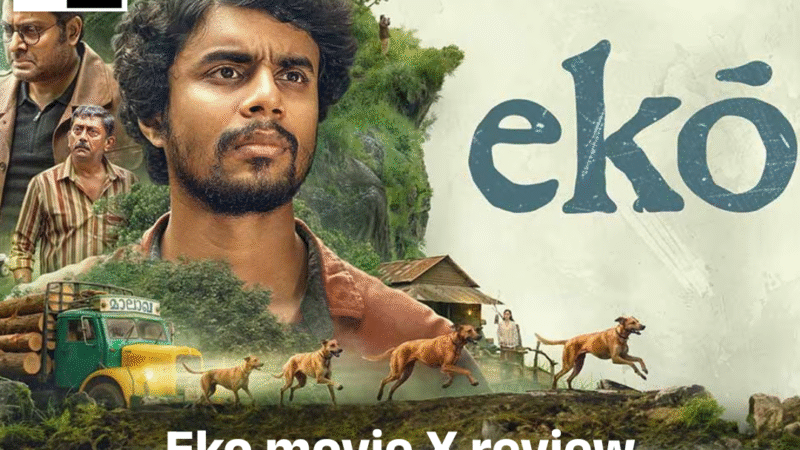 Eko movie X review: संदीप प्रदीप स्टारर फिल्म ने सोशल मीडिया यूजर्स को इम्प्रेस किया