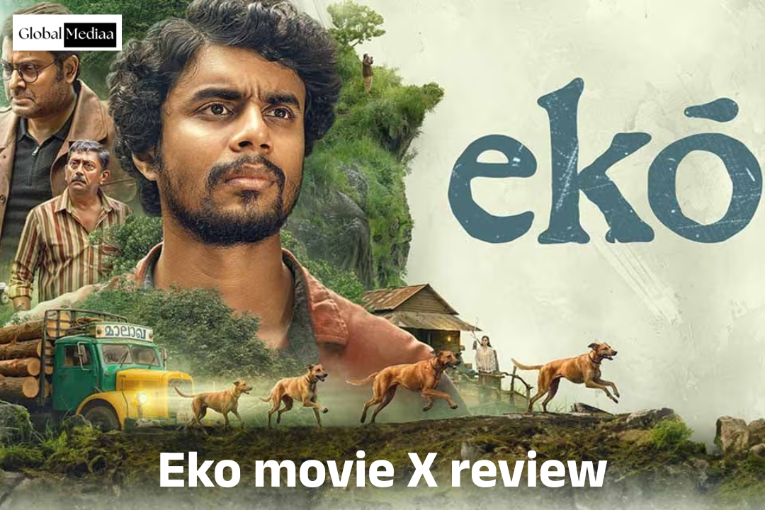 Eko movie X review: संदीप प्रदीप स्टारर फिल्म ने सोशल मीडिया यूजर्स को इम्प्रेस किया