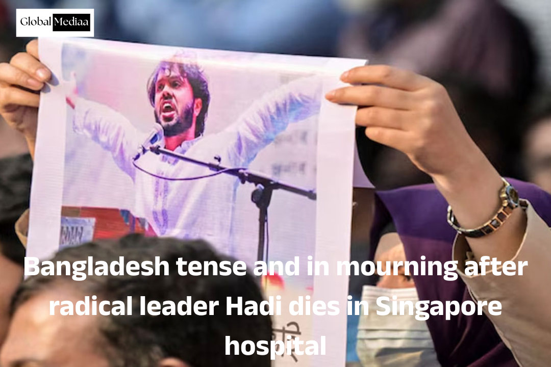 Bangladesh tense and in mourning after radical leader Hadi dies in Singapore hospital