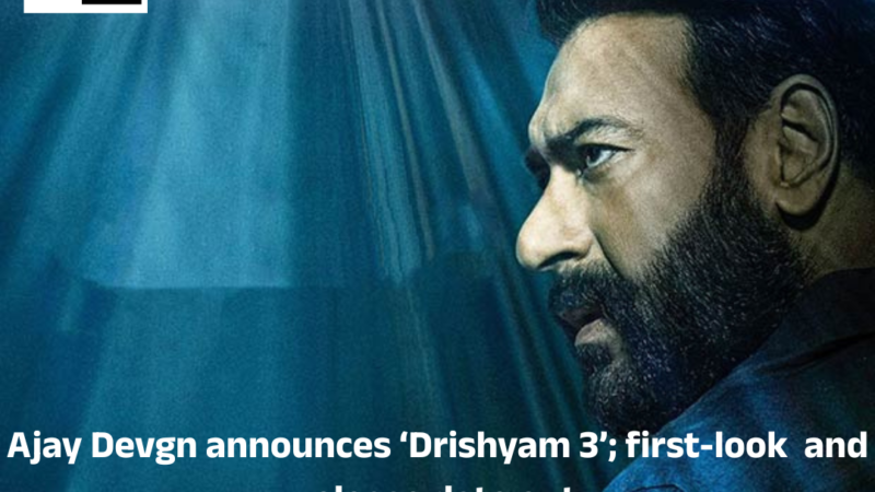 Ajay Devgn announces ‘Drishyam 3’; first-look  and release date out