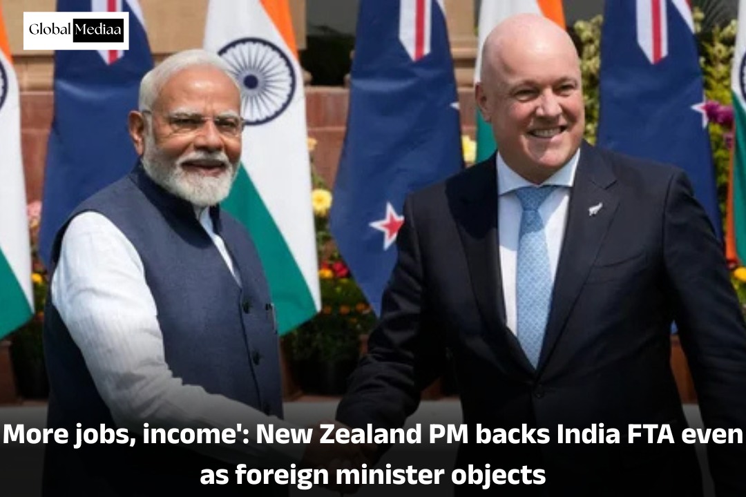 More jobs, income’: New Zealand PM backs India FTA even as foreign minister objects