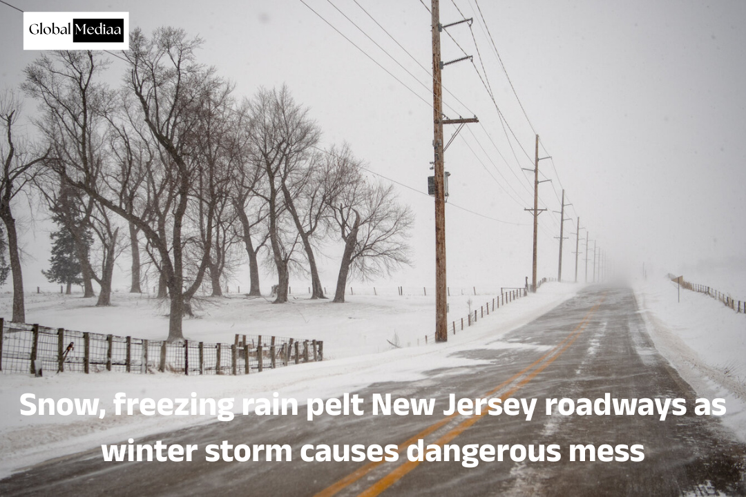 Snow, freezing rain pelt New Jersey roadways as winter storm causes dangerous mess