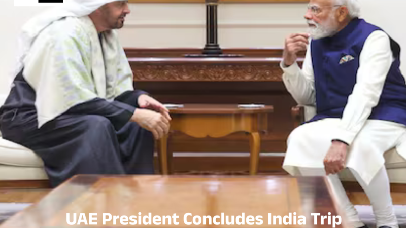 “Committed To Fostering Economic Growth”: UAE President Concludes India Trip