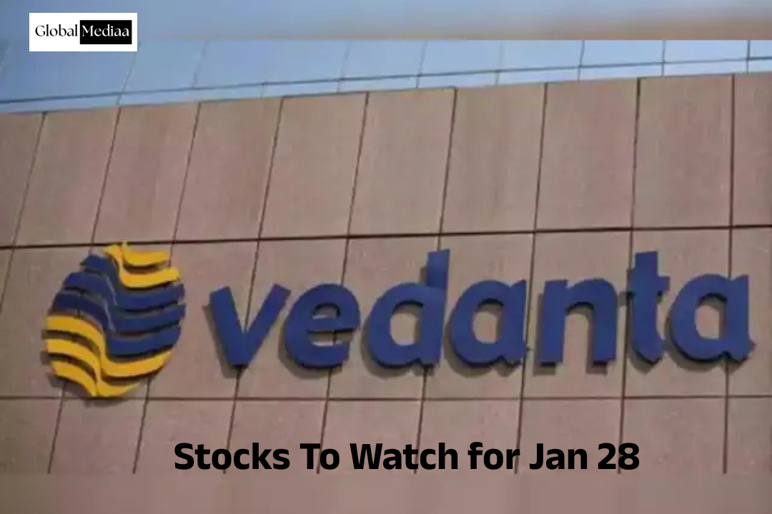 Stocks To Watch for Jan 28: Vedanta, Marico, RVNL, Motilal Oswal and more