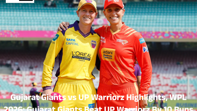 Gujarat Giants vs UP Warriorz Highlights, WPL 2026: Gujarat Giants Beat UP Warriorz By 10 Runs