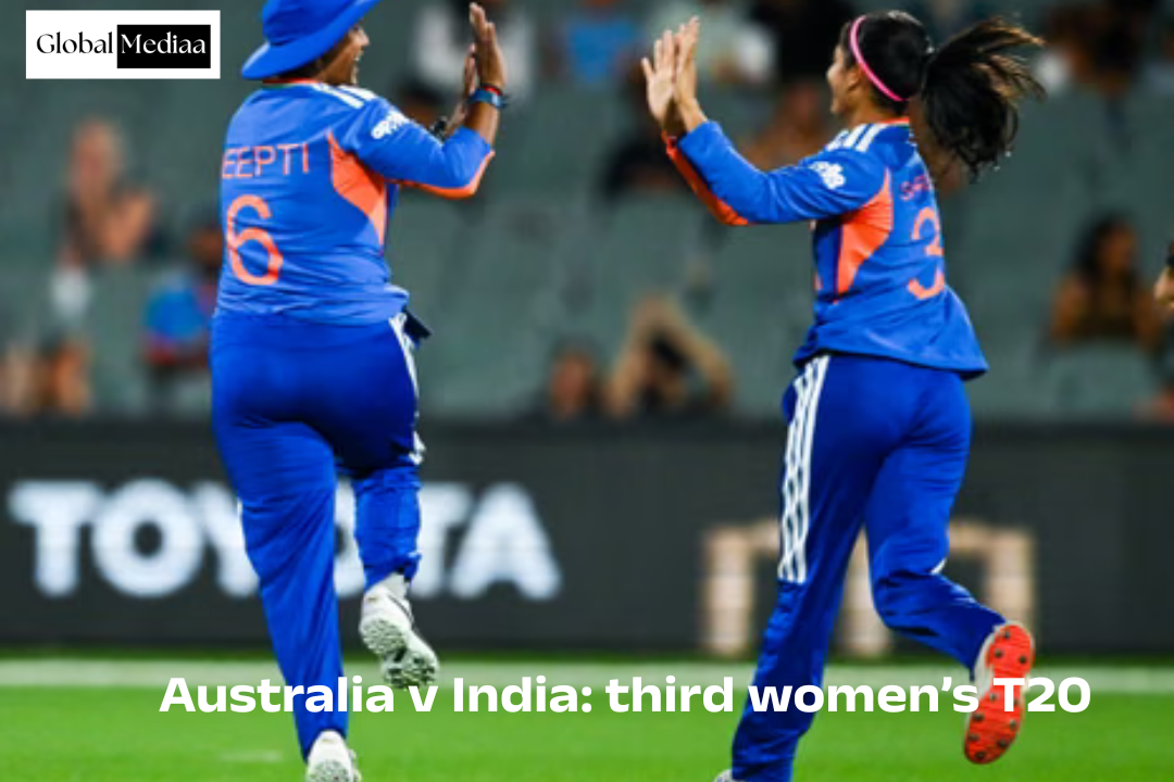 Australia v India: third women’s T20 international 